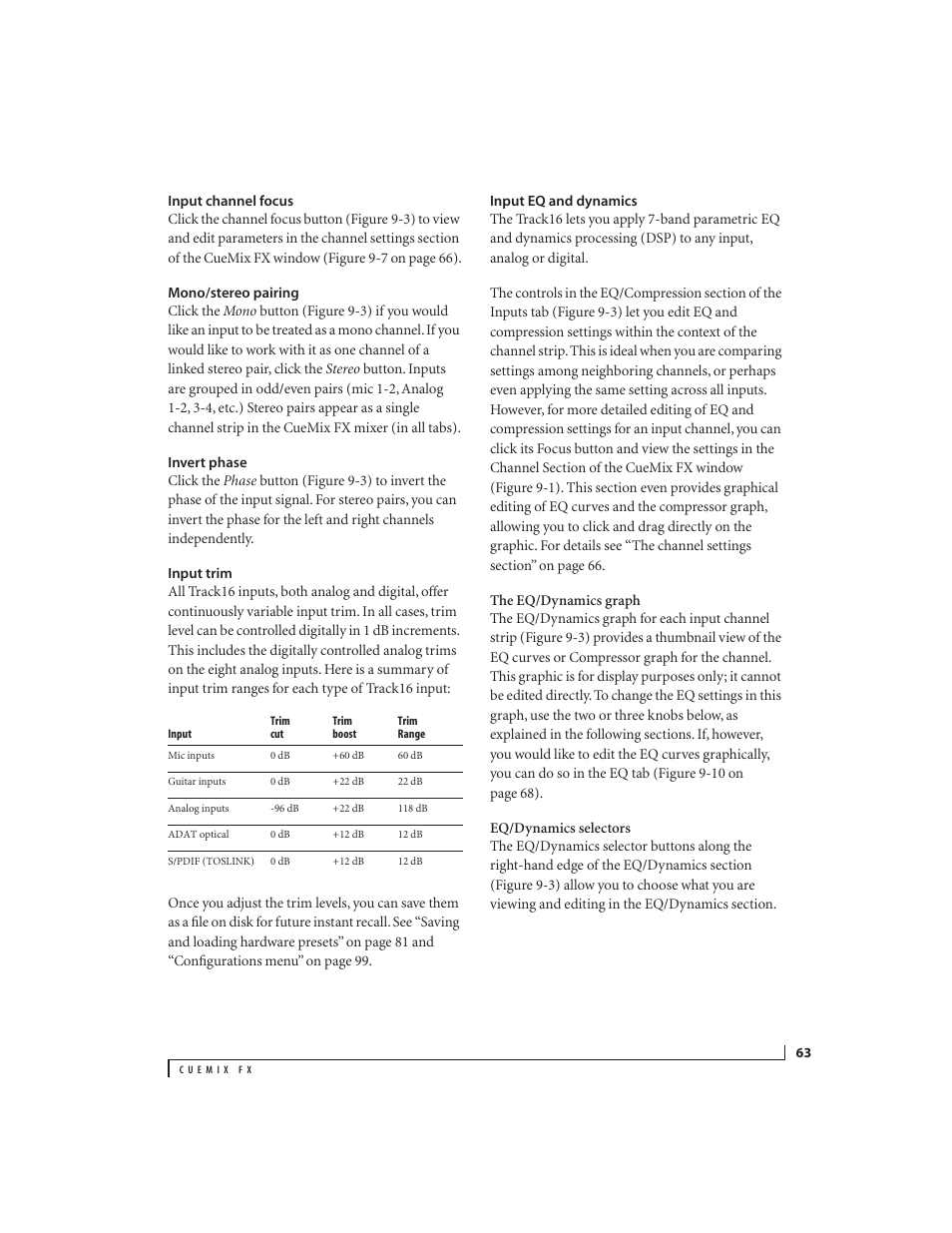 Input channel focus, Mono/stereo pairing, Invert phase | Input trim, Input eq and dynamics | MOTU Track16 - Desktop Studio FireWire/USB 2.0 Interface User Manual | Page 63 / 118