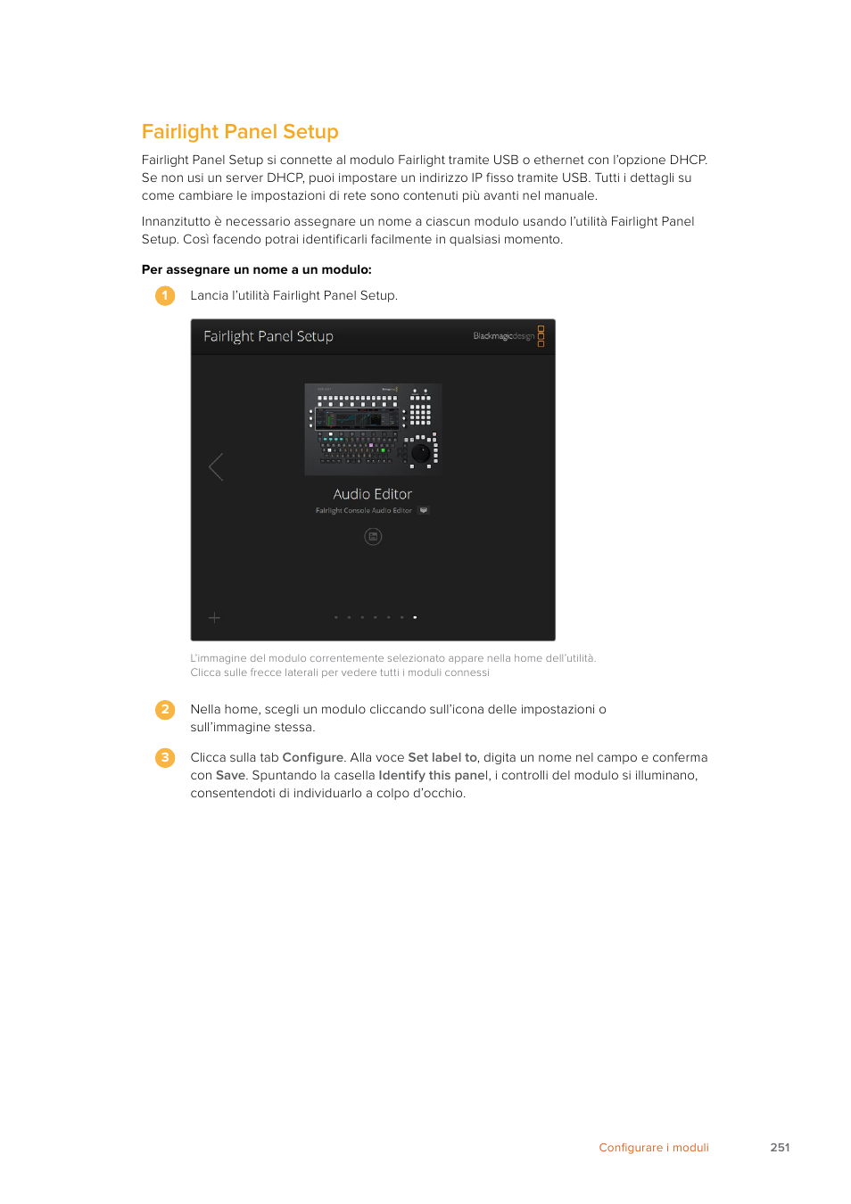 Fairlight panel setup | Blackmagic Design Fairlight Console Channel Fader Modular Control Surface User Manual | Page 251 / 320