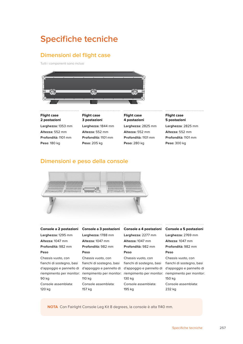 Specifiche tecniche, Dimensioni del flight case, Dimensioni e peso della console | Blackmagic Design Fairlight Console Channel Fader Modular Control Surface User Manual | Page 257 / 320