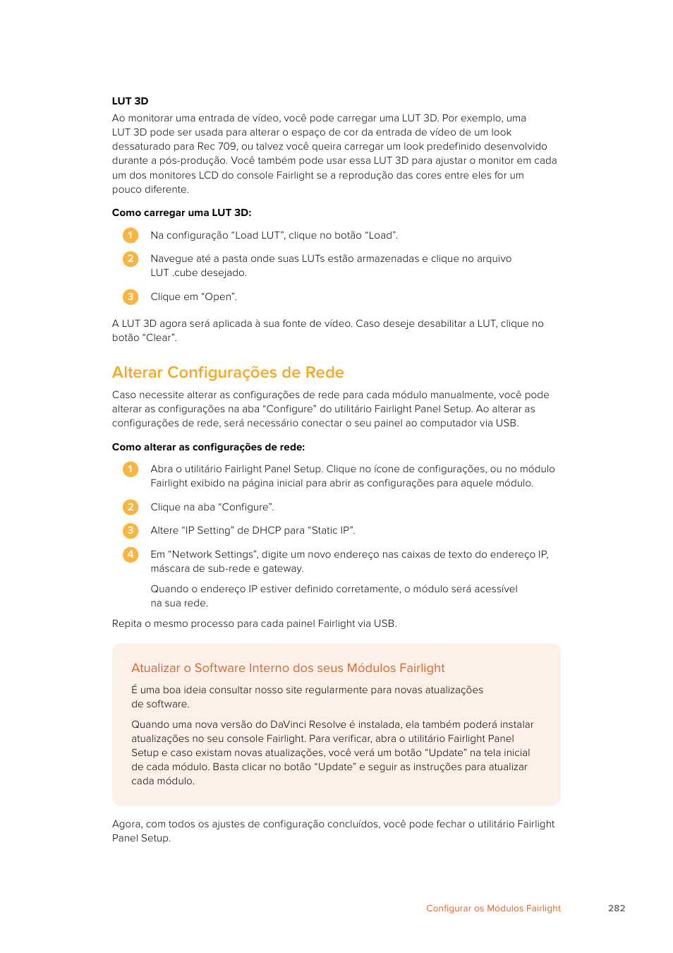 Alterar configurações de rede | Blackmagic Design Fairlight Console Channel Fader Modular Control Surface User Manual | Page 282 / 320