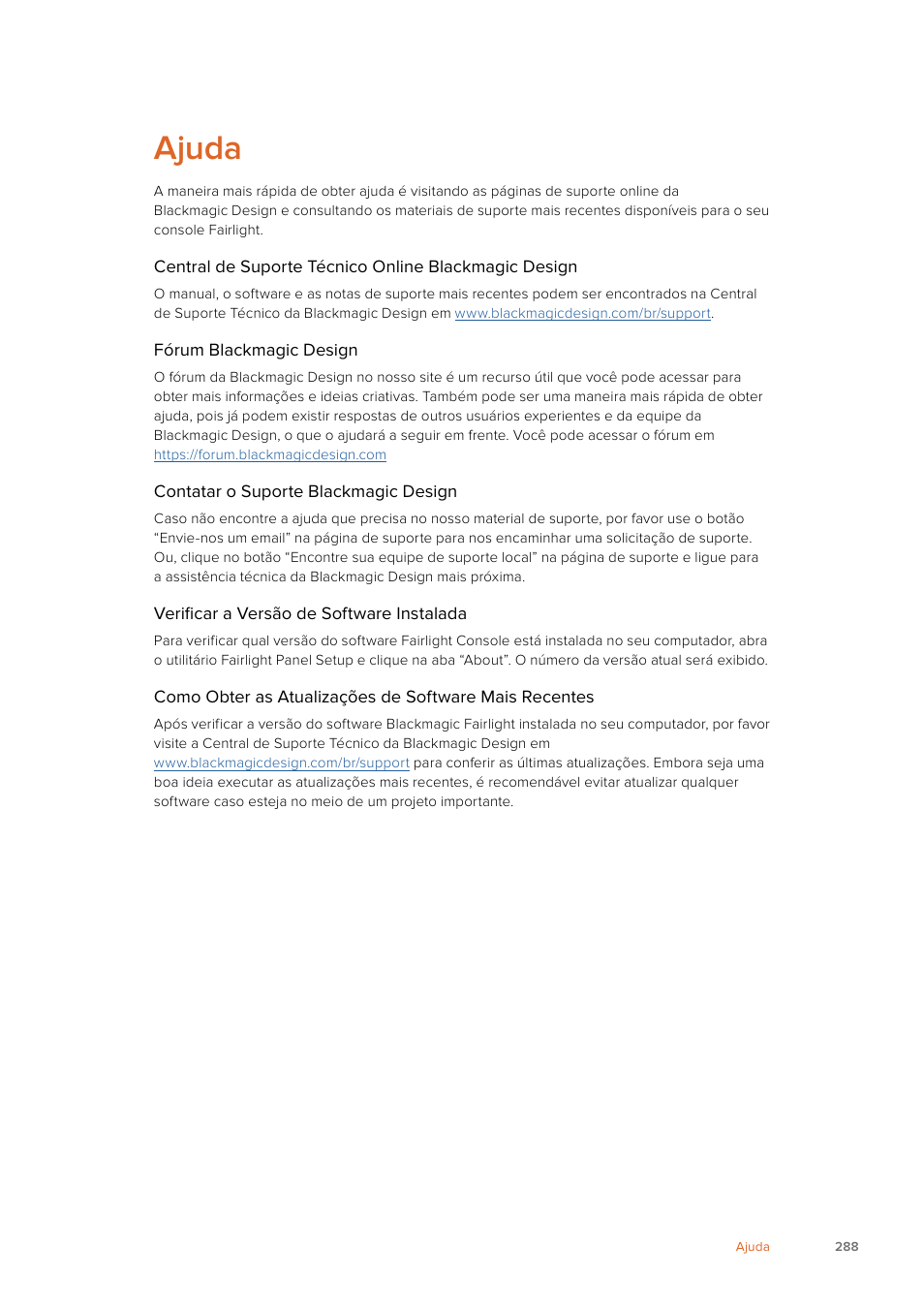 Ajuda | Blackmagic Design Fairlight Console Channel Fader Modular Control Surface User Manual | Page 288 / 320