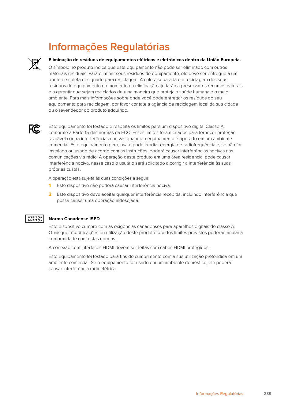Informações regulatórias | Blackmagic Design Fairlight Console Channel Fader Modular Control Surface User Manual | Page 289 / 320