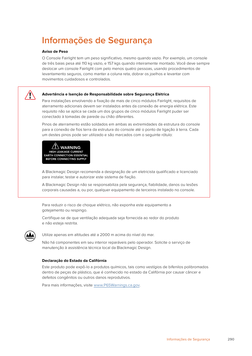 Informações de segurança | Blackmagic Design Fairlight Console Channel Fader Modular Control Surface User Manual | Page 290 / 320