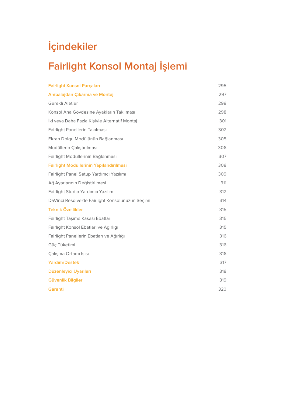 İçindekiler fairlight konsol montaj i̇şlemi | Blackmagic Design Fairlight Console Channel Fader Modular Control Surface User Manual | Page 294 / 320