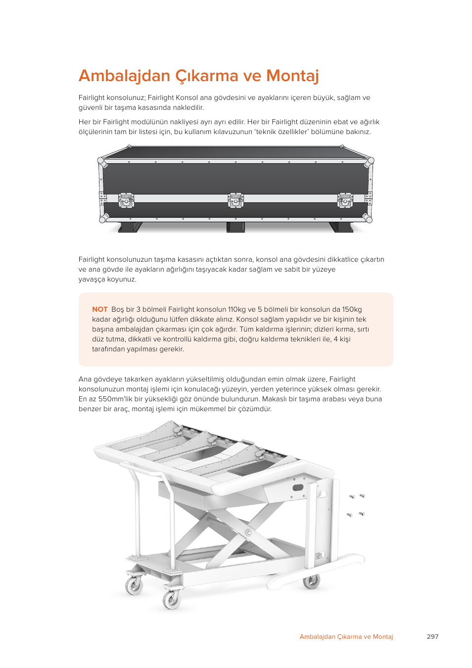 Ambalajdan çıkarma ve montaj | Blackmagic Design Fairlight Console Channel Fader Modular Control Surface User Manual | Page 297 / 320