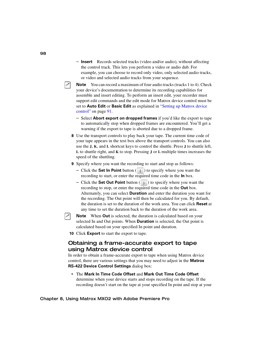 Obtaining a frame-accurate, Export to tape using matrox device control | Matrox MXO2 PCIe Host Adapter User Manual | Page 122 / 388