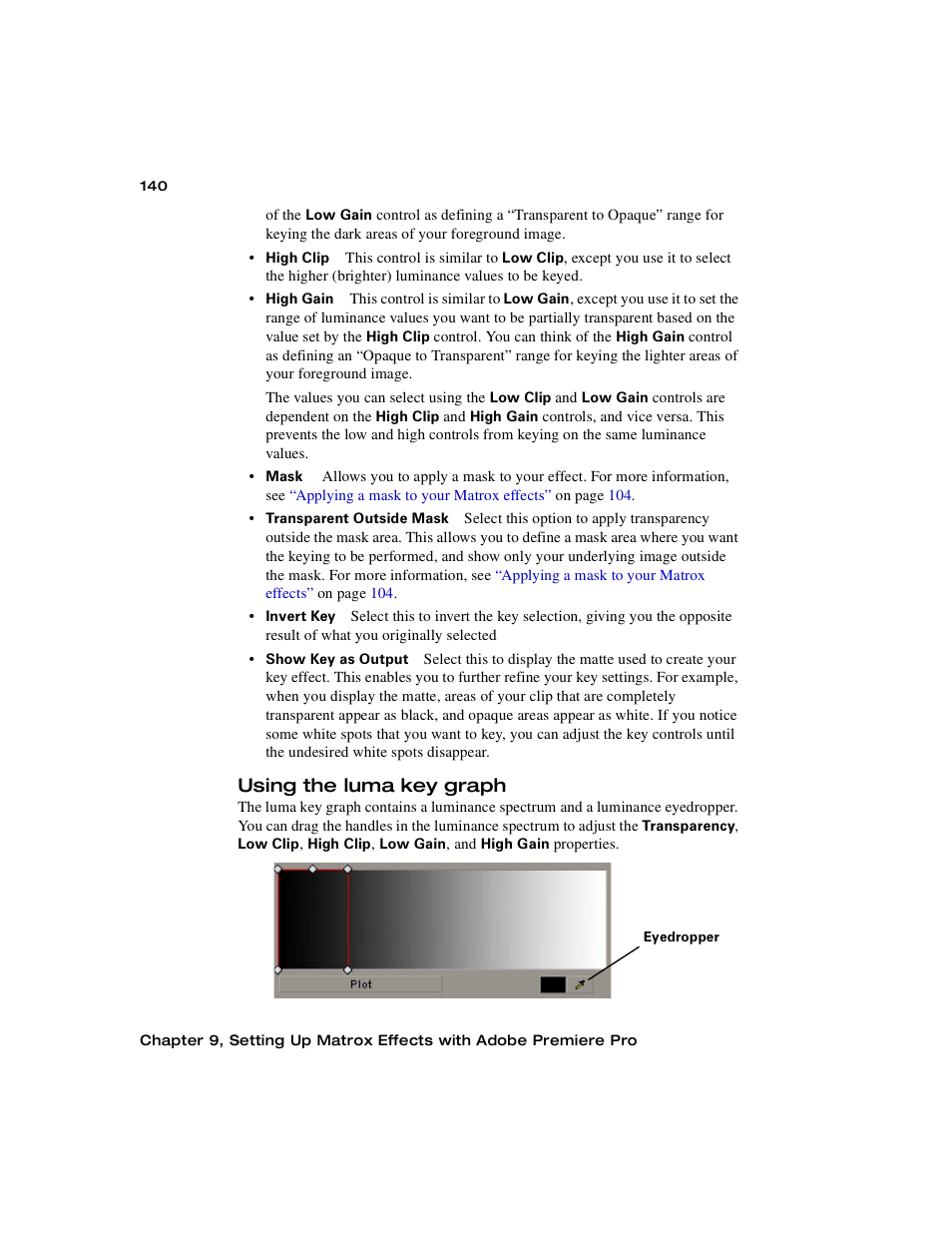 Using the luma key graph | Matrox MXO2 PCIe Host Adapter User Manual | Page 164 / 388