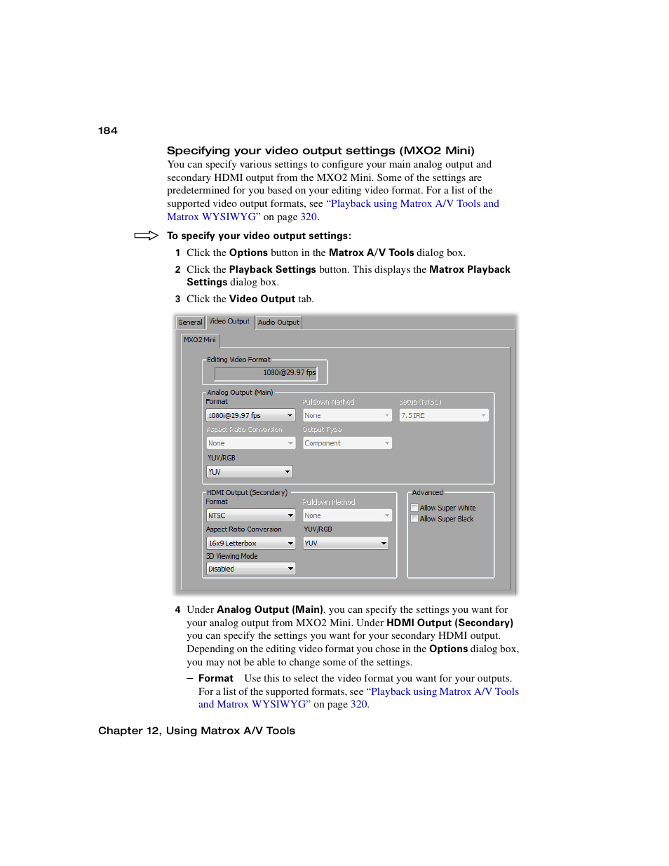 Specifying your video, Output settings (mxo2 mini) | Matrox MXO2 PCIe Host Adapter User Manual | Page 208 / 388