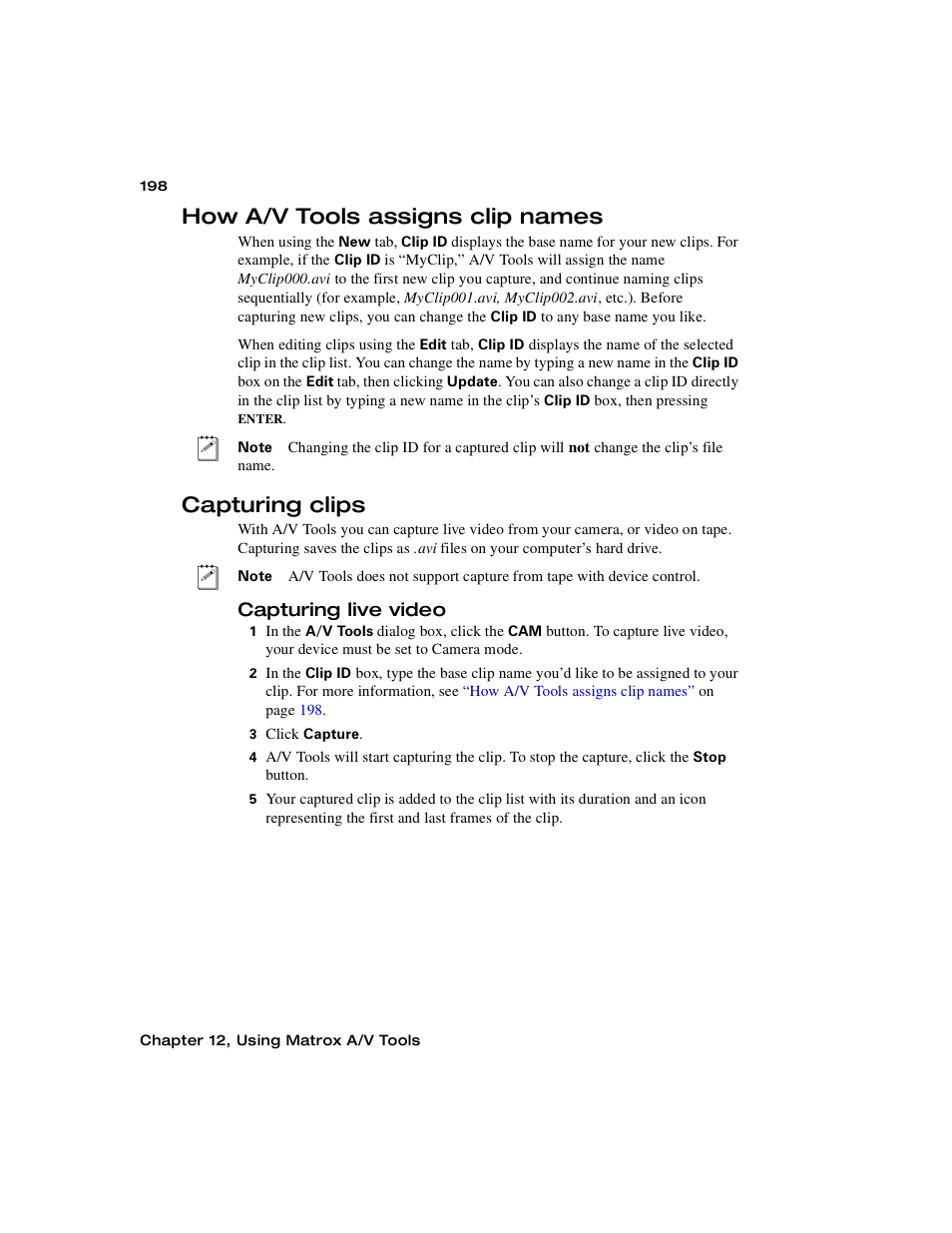 How a/v tools assigns clip names, Capturing clips, Capturing live video | Matrox MXO2 PCIe Host Adapter User Manual | Page 222 / 388