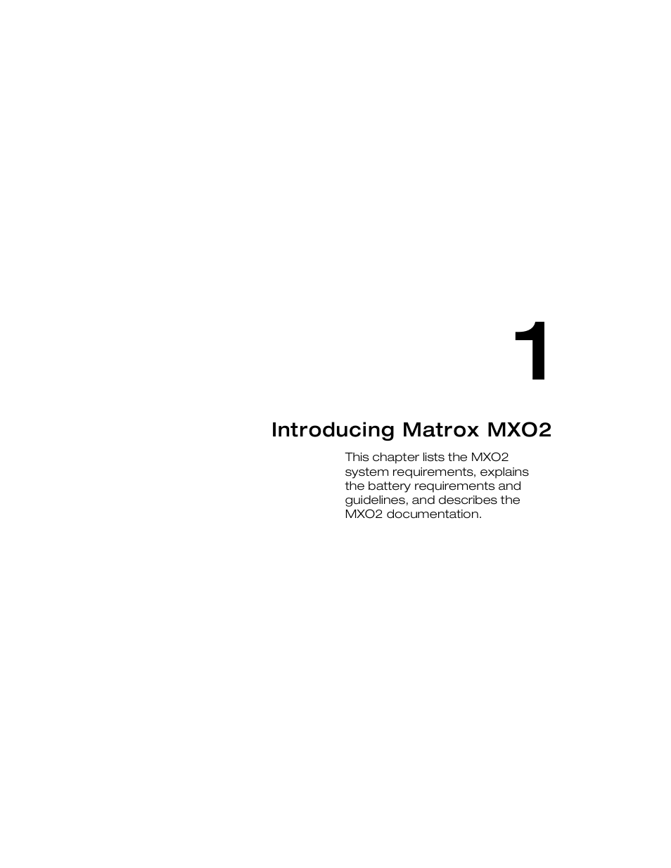 Introducing matrox mxo2, Chapter 1 | Matrox MXO2 PCIe Host Adapter User Manual | Page 25 / 388