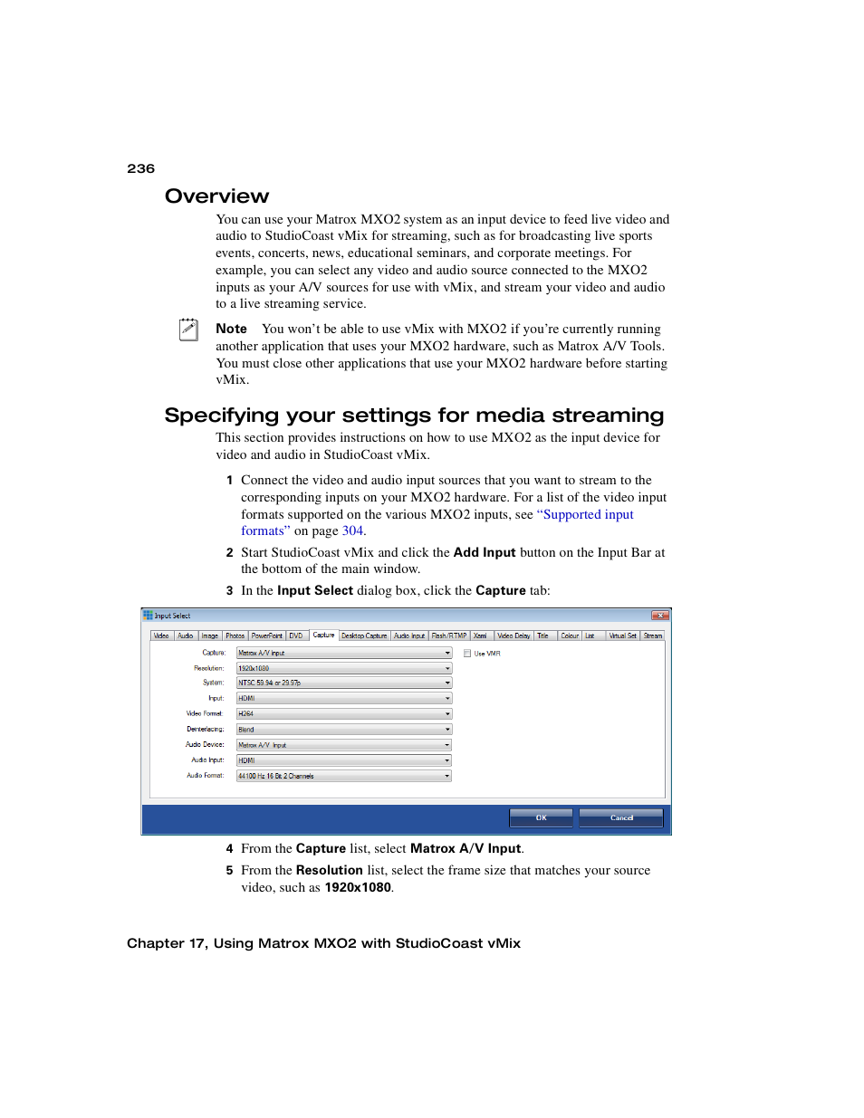 Overview, Specifying your settings for media streaming | Matrox MXO2 PCIe Host Adapter User Manual | Page 260 / 388