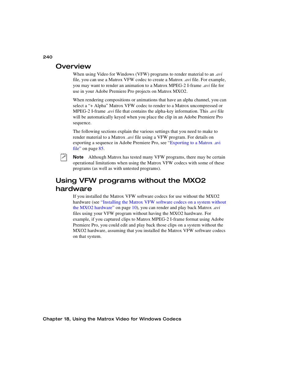 Overview, Using vfw programs without the mxo2 hardware | Matrox MXO2 PCIe Host Adapter User Manual | Page 264 / 388