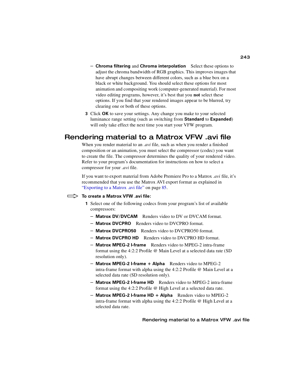 Rendering material to a matrox vfw .avi file | Matrox MXO2 PCIe Host Adapter User Manual | Page 267 / 388