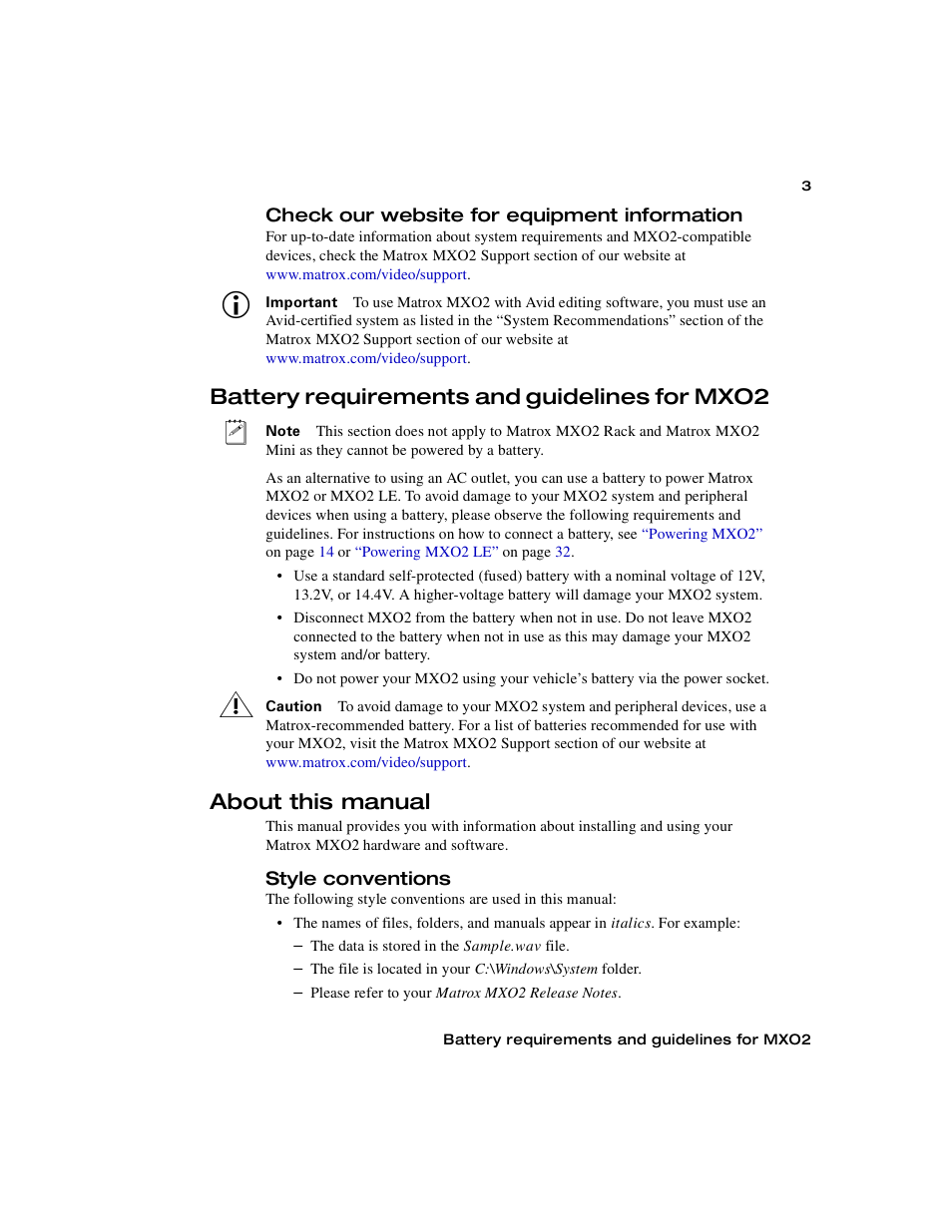 Check our website for equipment information, Battery requirements and guidelines for mxo2, About this manual | Style conventions | Matrox MXO2 PCIe Host Adapter User Manual | Page 27 / 388