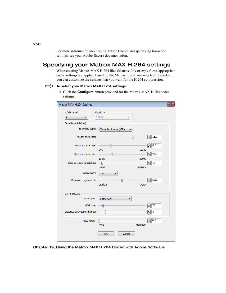 Specifying your matrox max h.264 settings, Specifying your matrox, Max h.264 settings | Specifying your matrox max h.264, Settings | Matrox MXO2 PCIe Host Adapter User Manual | Page 282 / 388