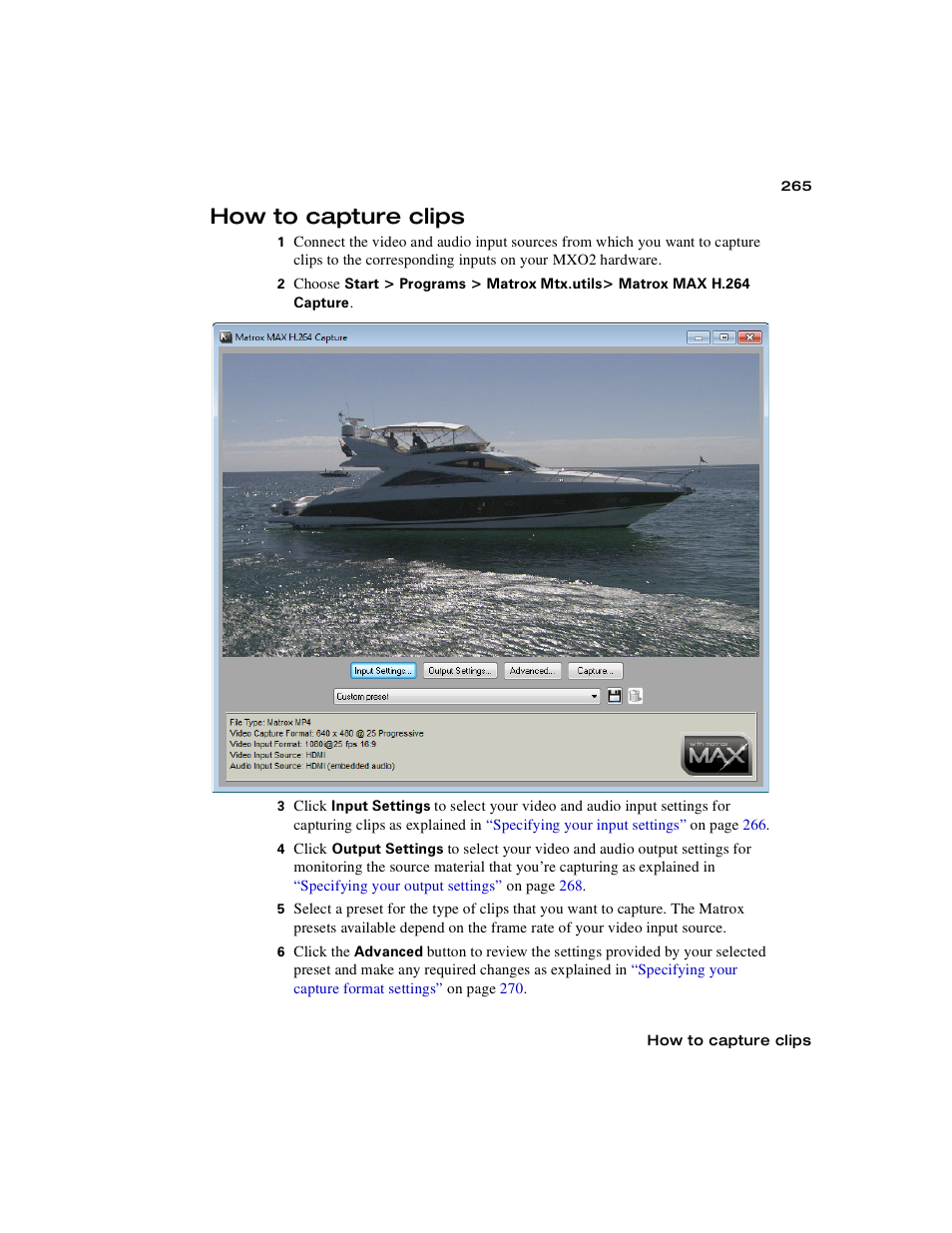 How to capture clips | Matrox MXO2 PCIe Host Adapter User Manual | Page 289 / 388