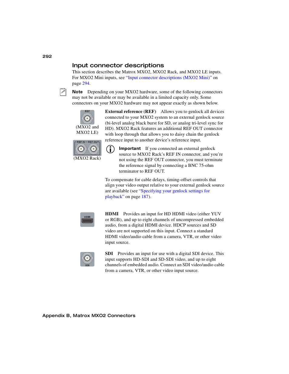 Input connector descriptions | Matrox MXO2 PCIe Host Adapter User Manual | Page 316 / 388