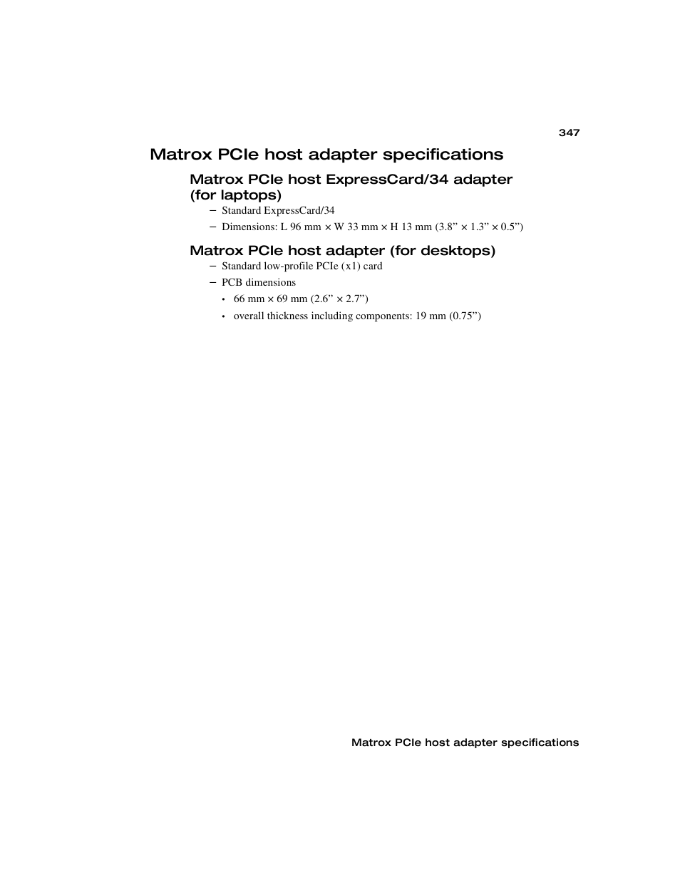 Matrox pcie host adapter specifications, Matrox pcie host adapter (for desktops), Matrox pcie host expresscard/34 adapter | For laptops) | Matrox MXO2 PCIe Host Adapter User Manual | Page 371 / 388