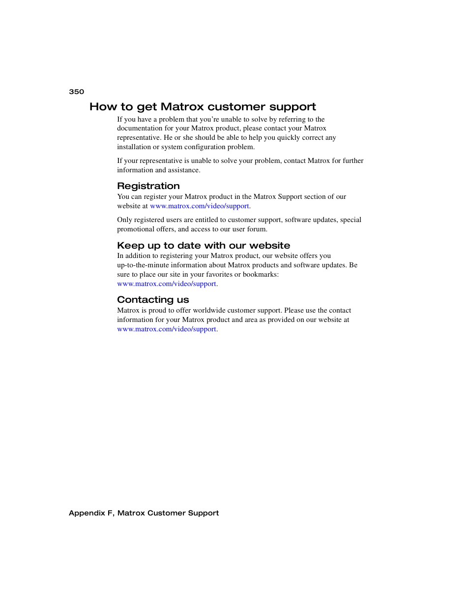 How to get matrox customer support, Registration, Keep up to date with our website | Contacting us | Matrox MXO2 PCIe Host Adapter User Manual | Page 374 / 388