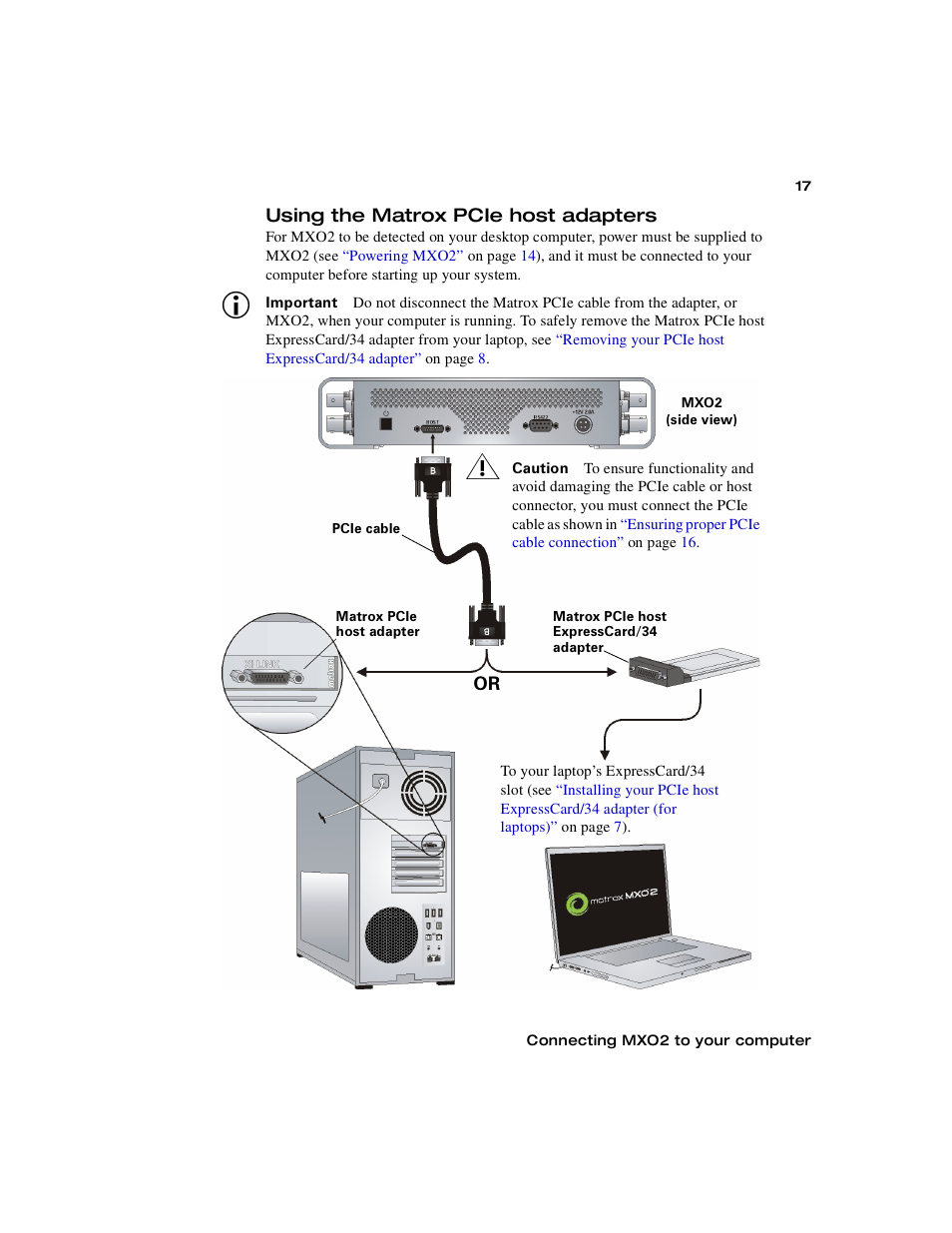 Using the matrox pcie host adapters | Matrox MXO2 PCIe Host Adapter User Manual | Page 41 / 388