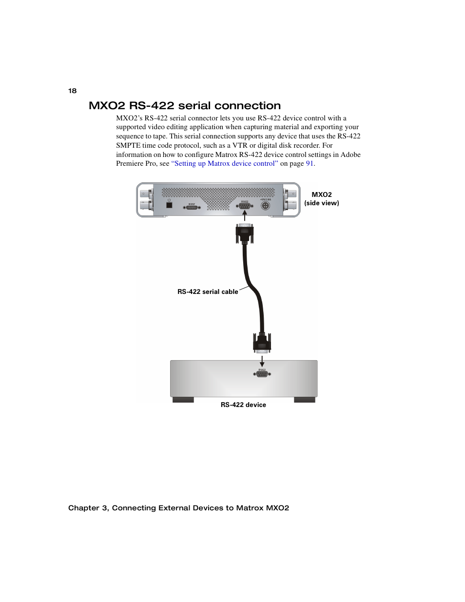 Mxo2 rs-422 serial connection | Matrox MXO2 PCIe Host Adapter User Manual | Page 42 / 388