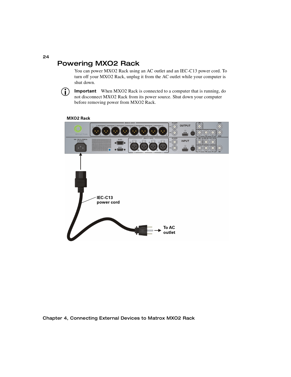 Powering mxo2 rack | Matrox MXO2 PCIe Host Adapter User Manual | Page 48 / 388