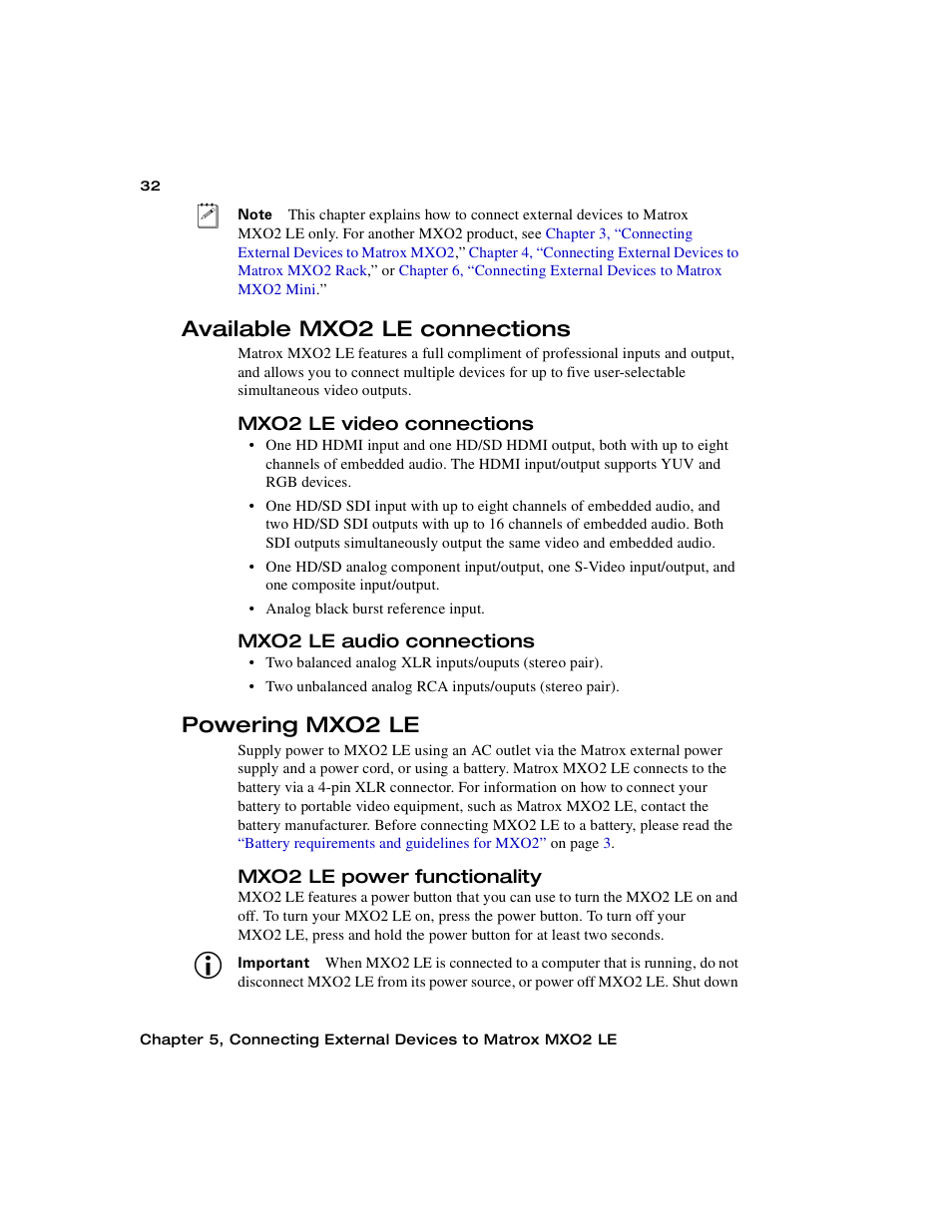 Available mxo2 le connections, Mxo2 le video connections, Mxo2 le audio connections | Powering mxo2 le, Mxo2 le power functionality | Matrox MXO2 PCIe Host Adapter User Manual | Page 56 / 388