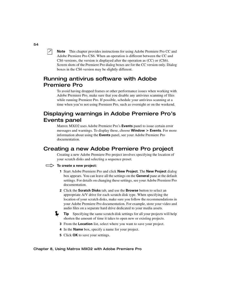 Running antivirus software with adobe premiere pro, Creating a new adobe premiere pro project | Matrox MXO2 PCIe Host Adapter User Manual | Page 78 / 388