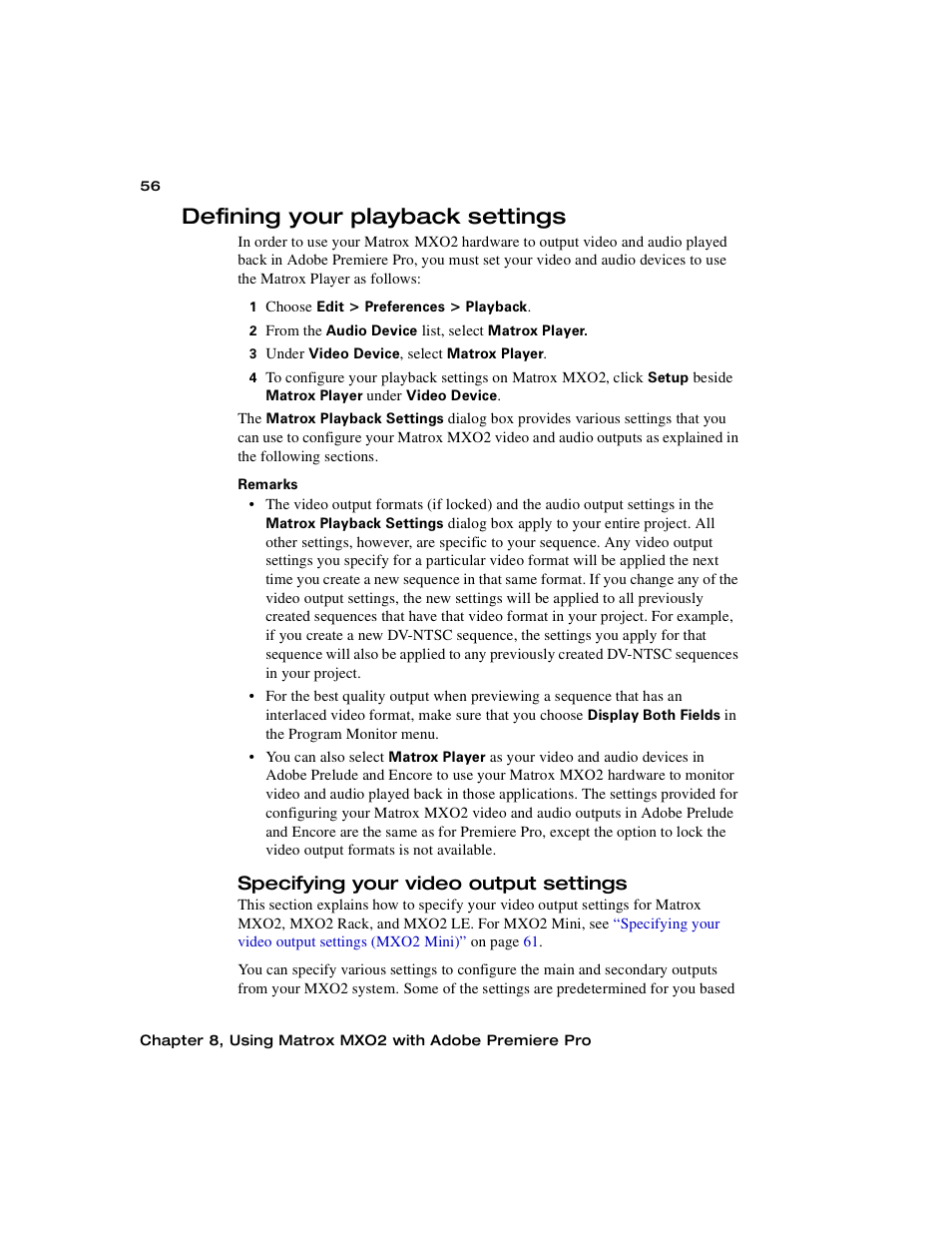 Defining your playback settings, Specifying your video output settings, Specifying your video output | Settings | Matrox MXO2 PCIe Host Adapter User Manual | Page 80 / 388