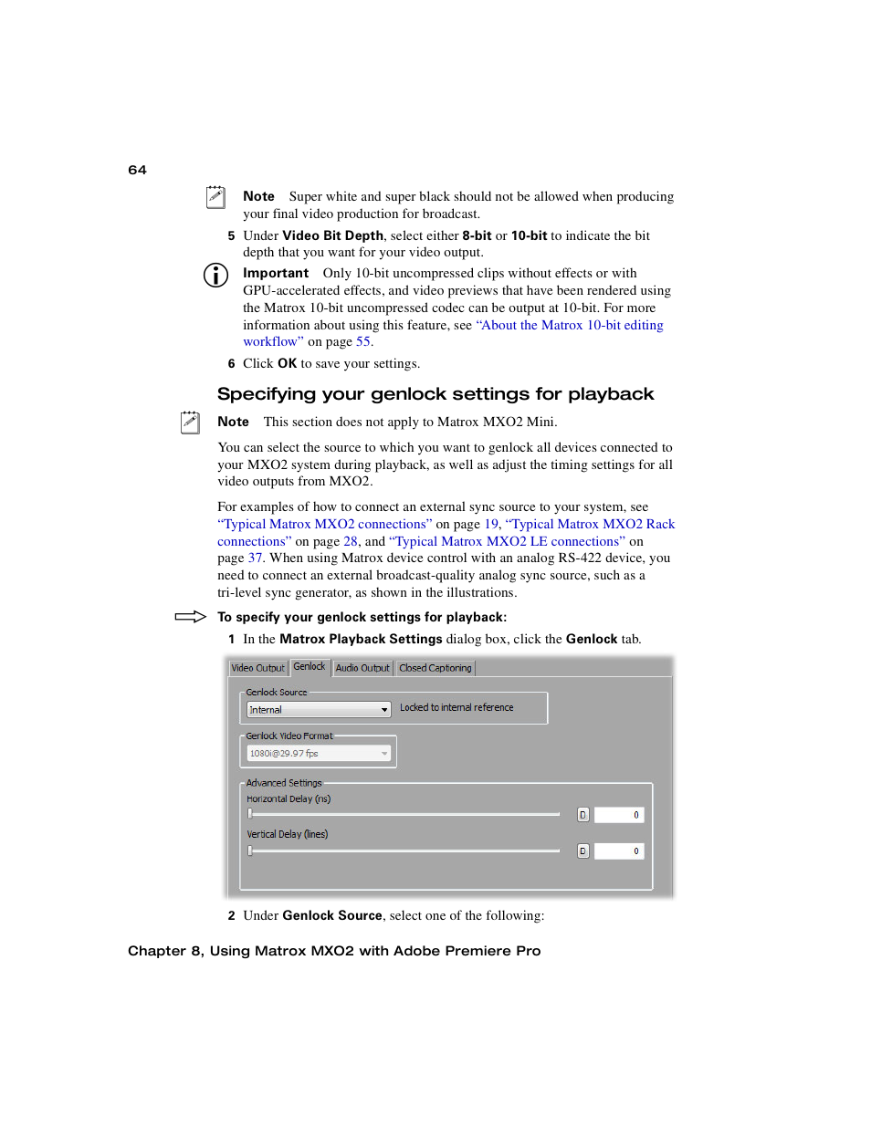 Specifying your genlock settings for playback | Matrox MXO2 PCIe Host Adapter User Manual | Page 88 / 388