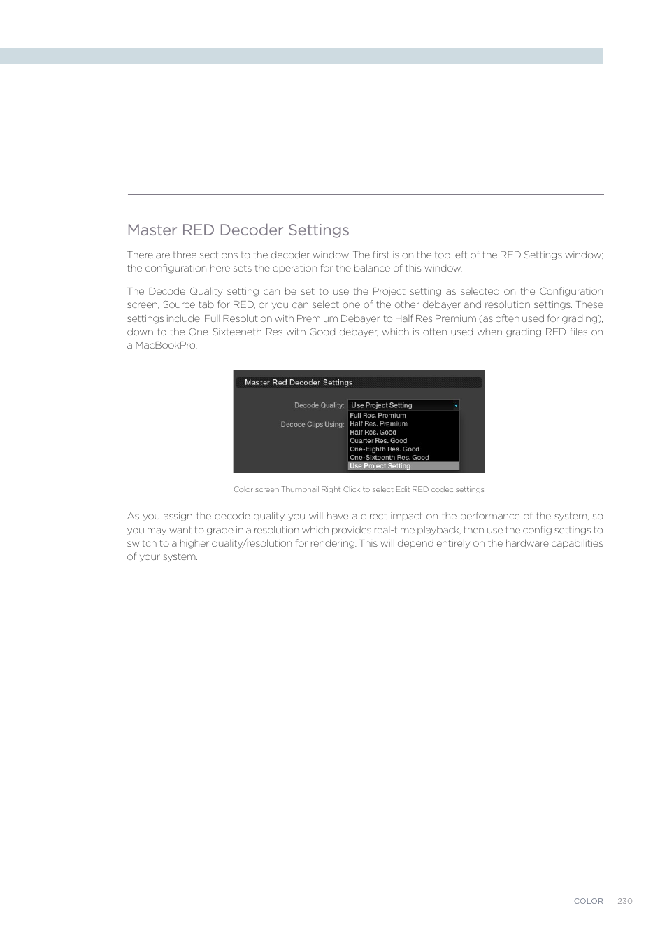 Master red decoder settings | Blackmagic Design DaVinci Resolve Advanced Panel User Manual | Page 230 / 435