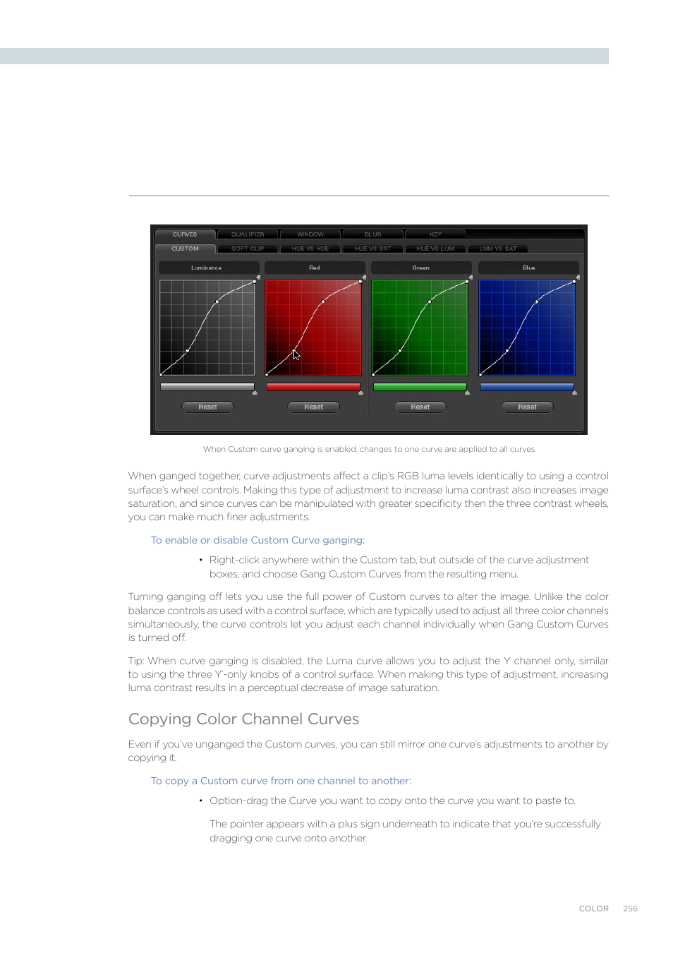 Copying color channel curves | Blackmagic Design DaVinci Resolve Advanced Panel User Manual | Page 256 / 435