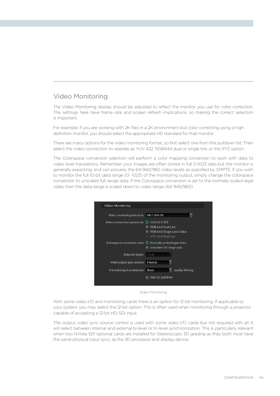 Video monitoring | Blackmagic Design DaVinci Resolve Advanced Panel User Manual | Page 66 / 435
