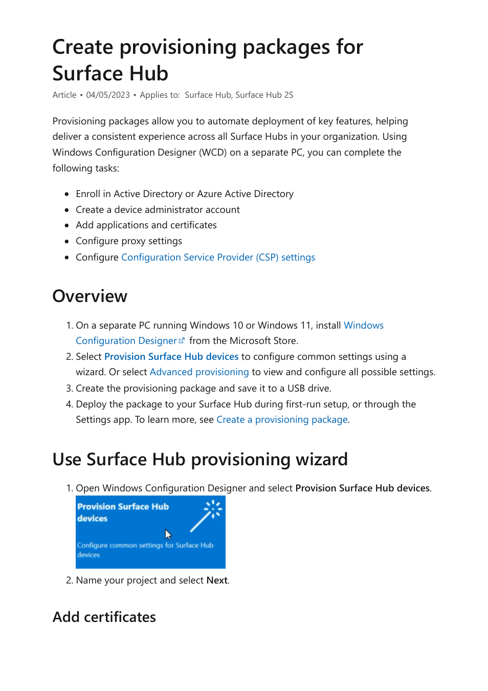 Create provisioning packages, O begin, review the documentation in, Configure proxy using provisioning package | Create a, Provisioning package, And install it during first run setup or by, Create provisioning packages for surface hub, Overview use surface hub provisioning wizard, Add certificates | Microsoft Surface Hub 2 SmCamera User Manual | Page 78 / 572