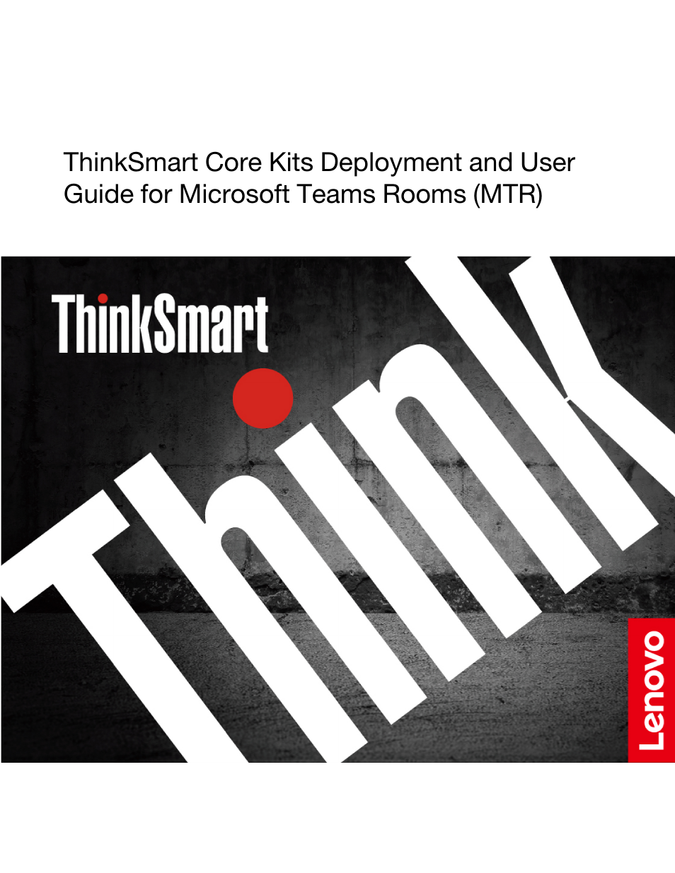 Lenovo ThinkSmCore and IP Controller Kit for Microsoft Teams Rooms User Manual | 106 pages