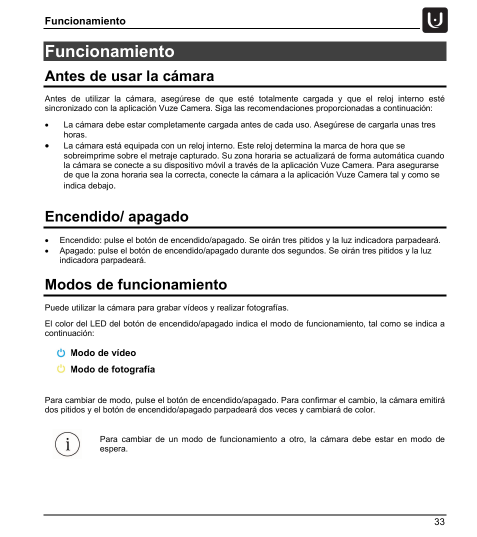 Funcionamiento, Antes de usar la cámara, Encendido/ apagado | Modos de funcionamiento | Vuze 4K 3D 360 Spherical VR Camera (Yellow) User Manual | Page 33 / 113
