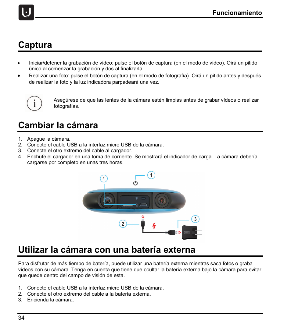 Captura, Cambiar la cámara, Utilizar la cámara con una batería externa | Vuze 4K 3D 360 Spherical VR Camera (Yellow) User Manual | Page 34 / 113