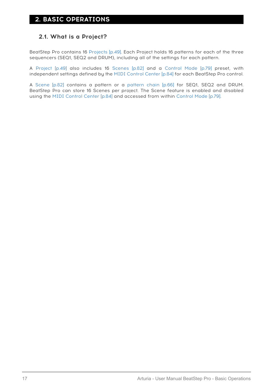 Basic operations, What is a project | Arturia BeatStep Pro MIDI/Analog Controller and Sequencer Kit with CV/Gate Cables (Black) User Manual | Page 22 / 137
