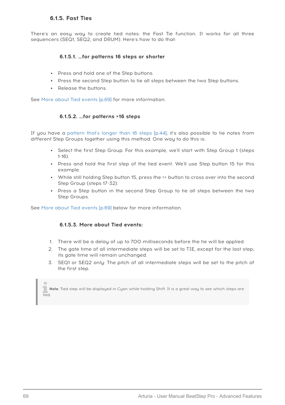 Fast ties, For patterns 16 steps or shorter, For patterns >16 steps | More about tied events | Arturia BeatStep Pro MIDI/Analog Controller and Sequencer Kit with CV/Gate Cables (Black) User Manual | Page 74 / 137