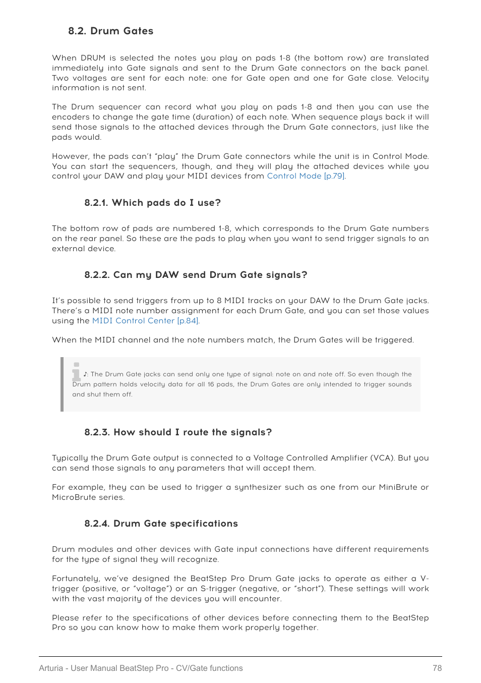 Drum gates, Which pads do i use, Can my daw send drum gate signals | How should i route the signals, Drum gate specifications | Arturia BeatStep Pro MIDI/Analog Controller and Sequencer Kit with CV/Gate Cables (Black) User Manual | Page 83 / 137