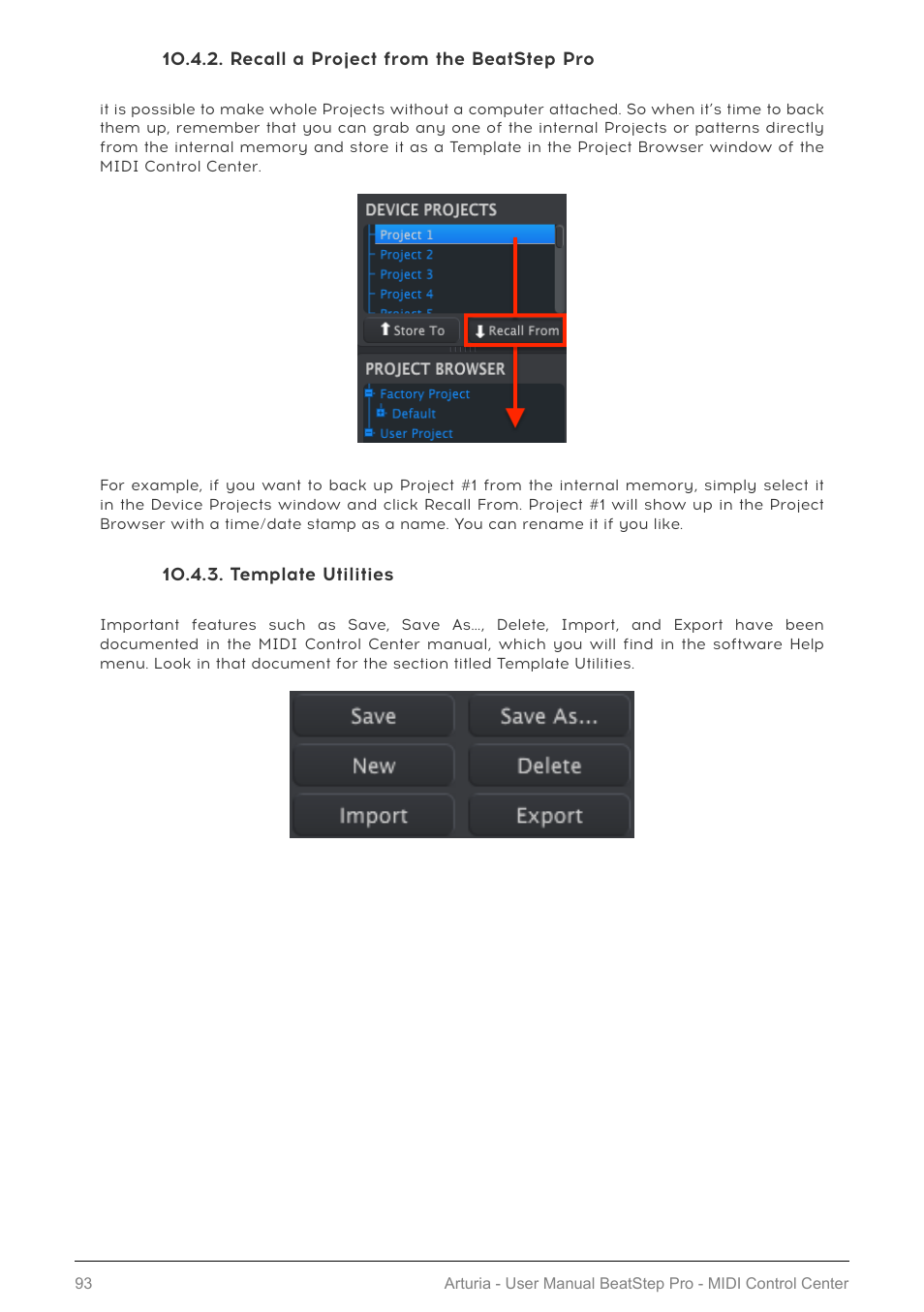 Recall a project from the beatstep pro, Template utilities | Arturia BeatStep Pro MIDI/Analog Controller and Sequencer Kit with CV/Gate Cables (Black) User Manual | Page 98 / 137