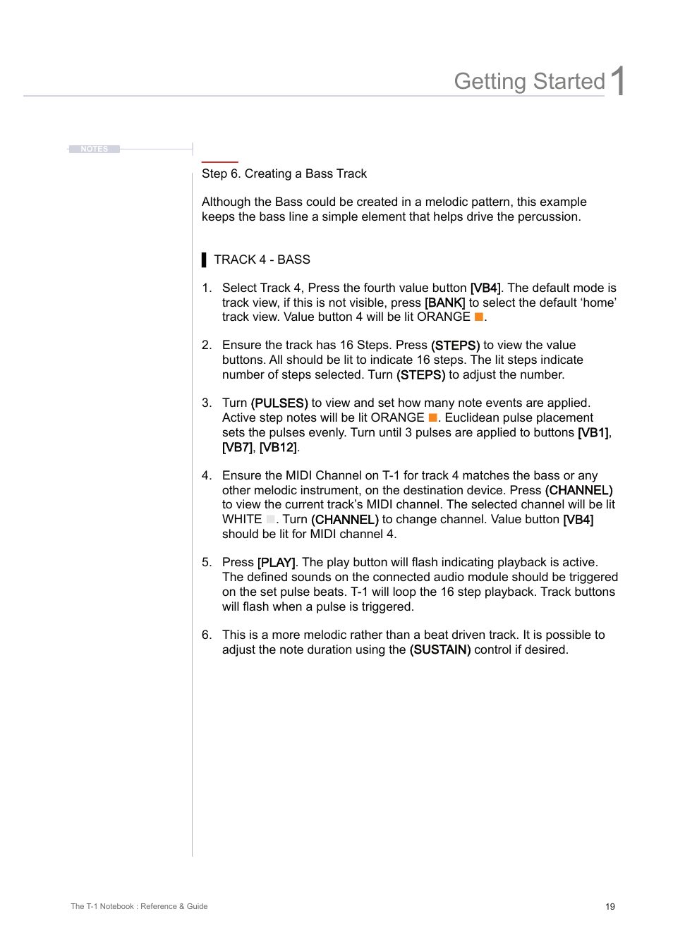 Getting started | Torso Electronics T-1 16-Track Algorithmic Desktop Sequencer User Manual | Page 19 / 230