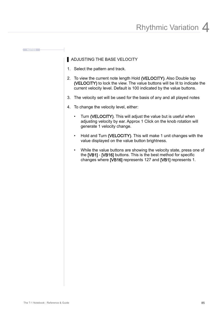 Rhythmic variation | Torso Electronics T-1 16-Track Algorithmic Desktop Sequencer User Manual | Page 85 / 230