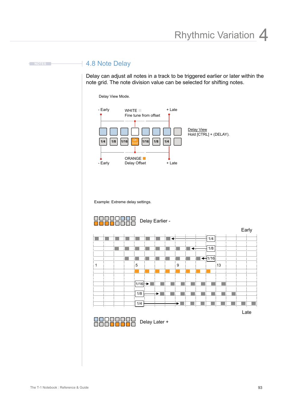 8 note delay, Rhythmic variation | Torso Electronics T-1 16-Track Algorithmic Desktop Sequencer User Manual | Page 93 / 230