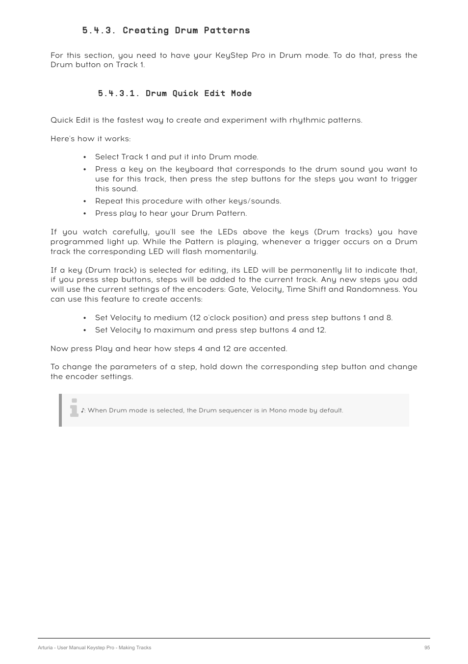 Creating drum patterns, Drum quick edit mode | Arturia KeyStep Pro Keyboard with Advanced Sequencer and Arpeggiator User Manual | Page 101 / 186