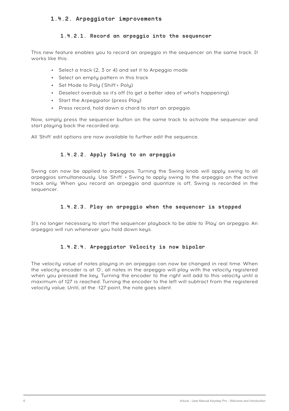 Arpeggiator improvements, Record an arpeggio into the sequencer, Apply swing to an arpeggio | Play an arpeggio when the sequencer is stopped, Arpeggiator velocity is now bipolar | Arturia KeyStep Pro Keyboard with Advanced Sequencer and Arpeggiator User Manual | Page 12 / 186