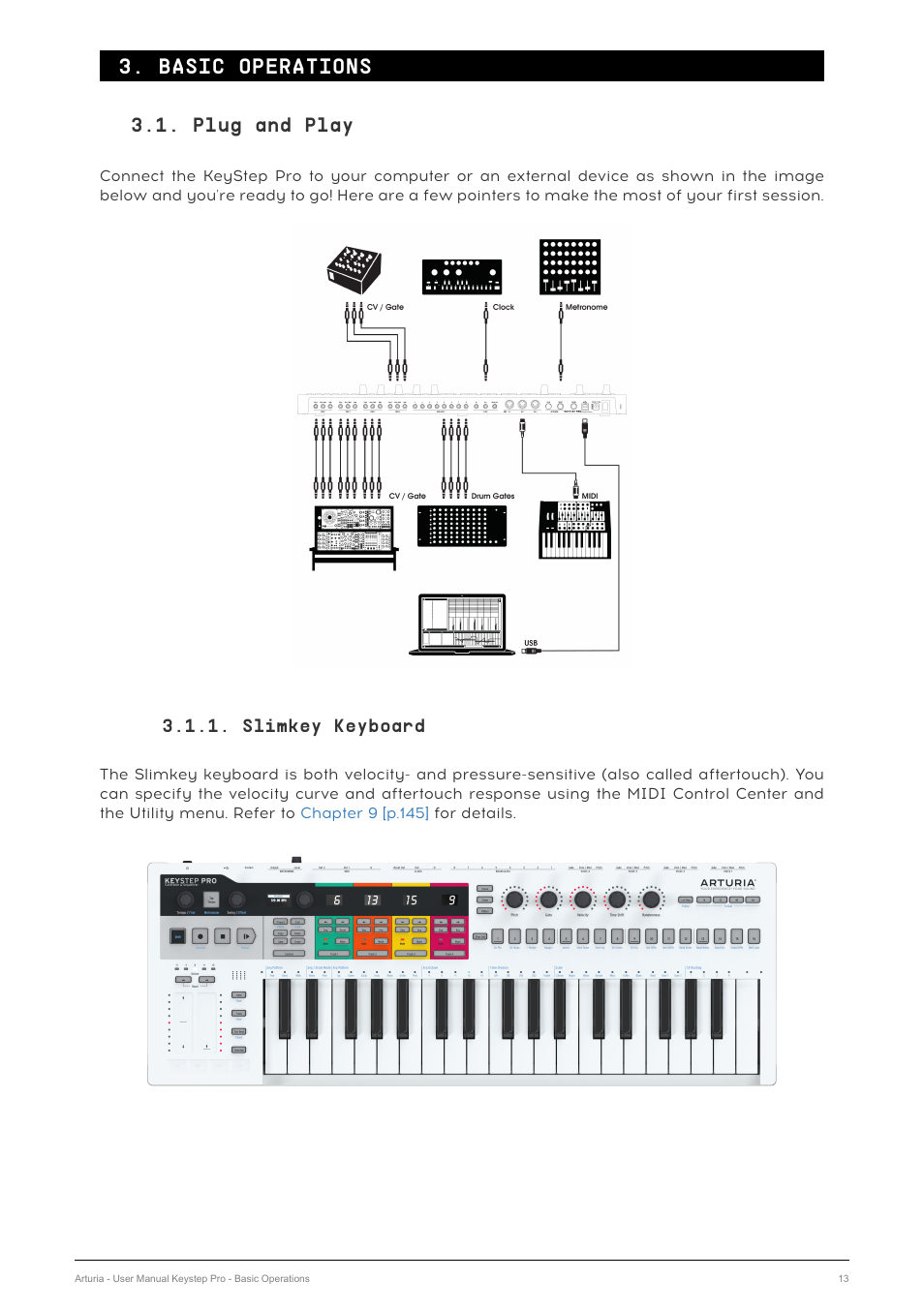 Basic operations, Plug and play, Slimkey keyboard | Arturia KeyStep Pro Keyboard with Advanced Sequencer and Arpeggiator User Manual | Page 19 / 186