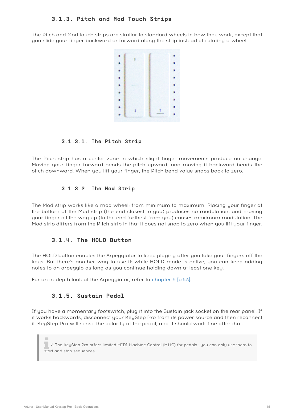 Pitch and mod touch strips, The pitch strip, The mod strip | The hold button, Sustain pedal | Arturia KeyStep Pro Keyboard with Advanced Sequencer and Arpeggiator User Manual | Page 21 / 186