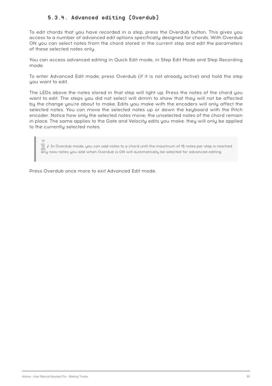 Advanced editing (overdub) | Arturia KeyStep Pro Keyboard with Advanced Sequencer and Arpeggiator User Manual | Page 91 / 186