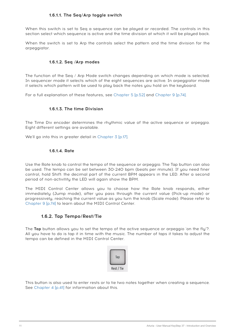 The seq/arp toggle switch, Seq /arp modes, The time division | Rate, Tap tempo/rest/tie | Arturia KeyStep 37 MIDI Keyboard Controller and Sequencer User Manual | Page 16 / 119